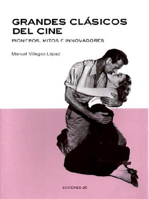 cover image of Grandes clásicos del cine